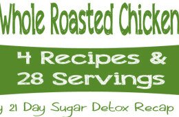 2 Whole Roasted Chicken: 4 Recipes and 28 Servings