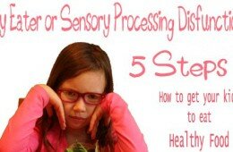 Picky Eater or Sensory Processing Dysfunction?